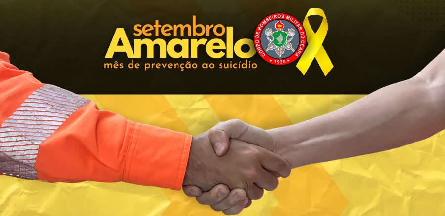 CBMCE destaca campanha Setembro Amarelo de prevenção ao suicídio