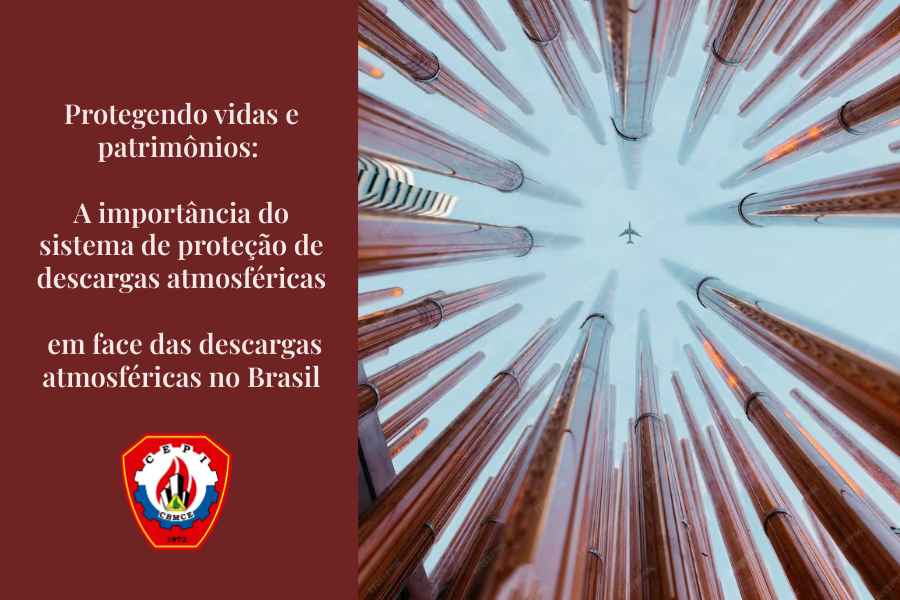 Descargas Atmosféricas no Brasil: A Importância do Sistema de Proteção Contra Raios