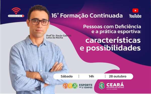 Projeto Esporte em 3 Tempos realiza 16ª capacitação com o tema deficiência e a prática eportiva