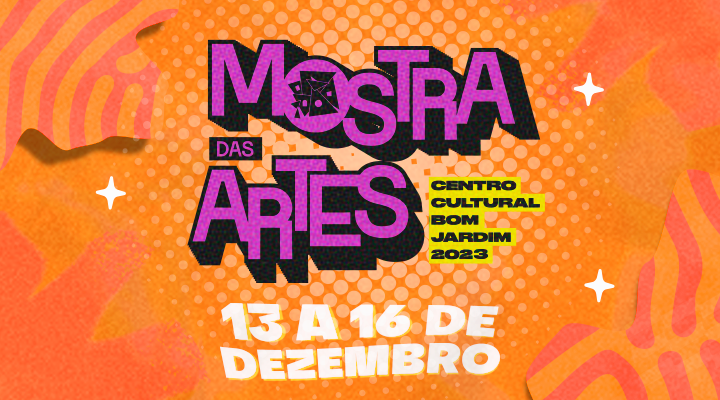 Mostra das Artes 2023 – CCBJ celebra 17 anos de história, cultura e arte na periferia de Fortaleza