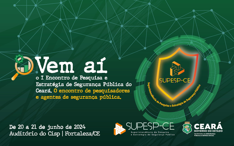 Supesp promove I Encontro de Pesquisa para academia e profissionais da segurança pública