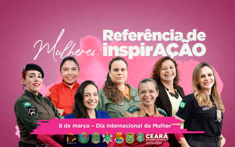 Mulheres na Segurança Pública são referência de força e determinação