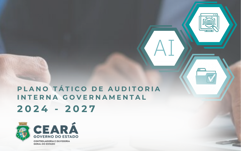 CGE aprova o Plano Tático de Auditoria Interna para o período de 2024/2027
