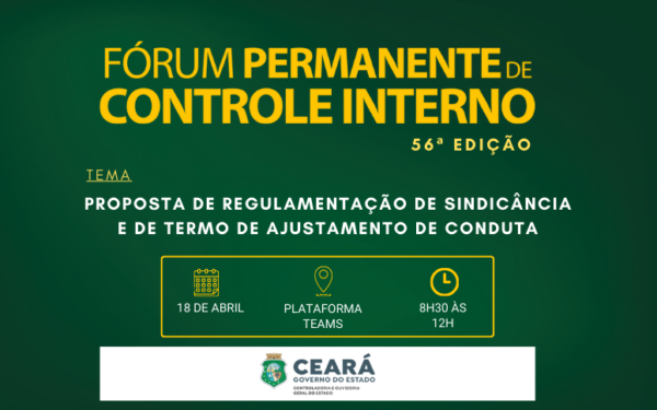 Inscrições para o 56º Fórum Permanente de Controle Interno seguem abertas até 17 de abril