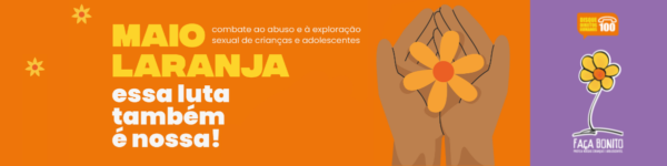 Maio Laranja: SPS promove ações de prevenção e combate ao abuso e exploração sexual de crianças e adolescentes
