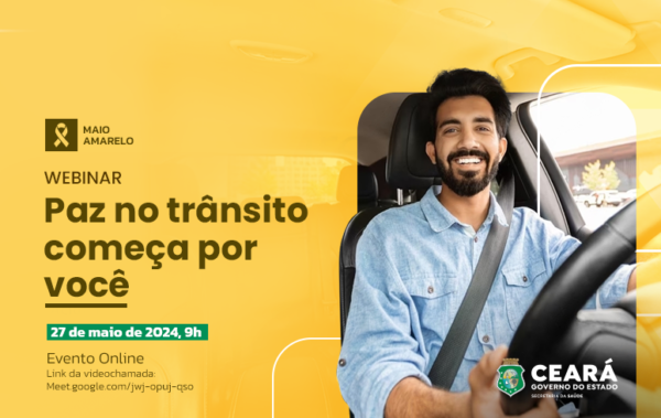 Maio Amarelo: Saúde do Ceará realiza webinar sobre paz no trânsito