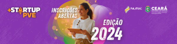 Nutec abre inscrições para o Programa Você, Empreendedor! 2024