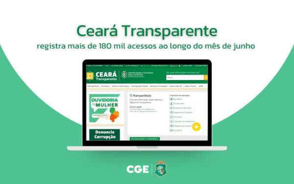 Ceará Transparente registra mais de 180 mil acessos ao longo do mês de junho