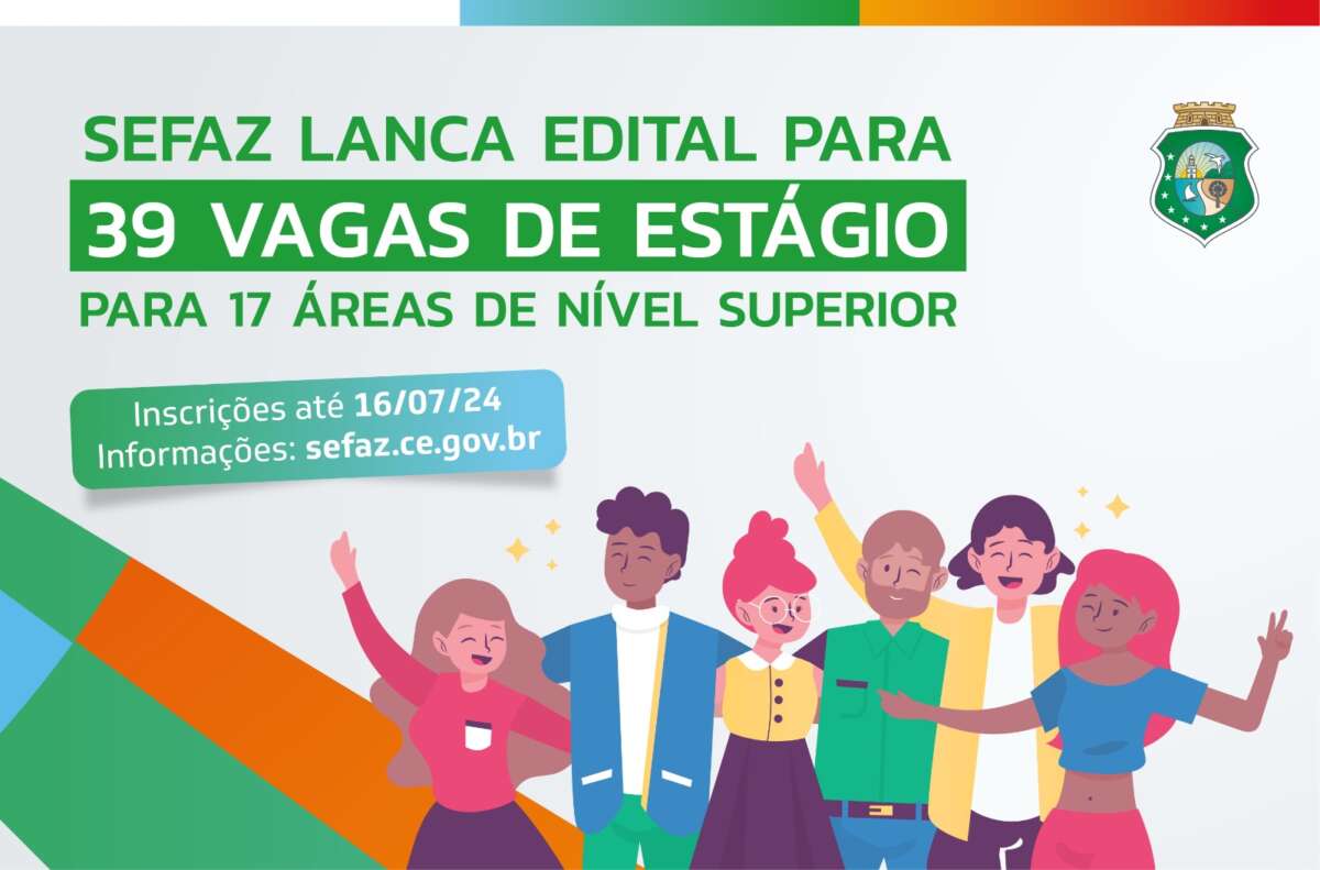 Secretaria da Fazenda abre edital para seleção de estagiários de diversos cursos