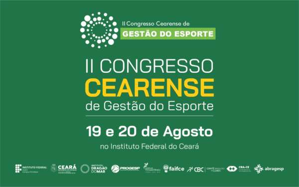Governo do Ceará realiza II Congresso Cearense de Gestão do Esporte