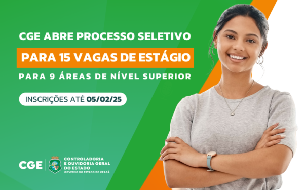 Últimos dias! CGE realiza seleção para 15 vagas de estágio