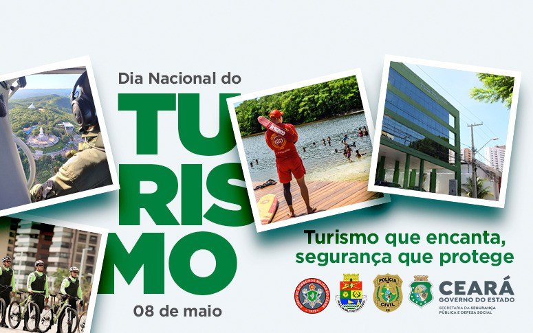 Dia Nacional do Turismo: confira os serviços das Forças de Segurança para atender os visitantes no Ceará