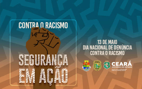 Dia Nacional de Denúncia contra o Racismo: saiba como denunciar crimes de discriminação racial no Ceará