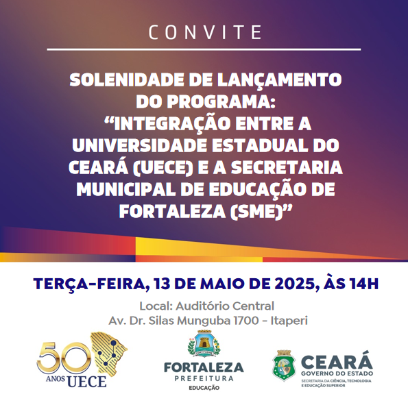 Educação em foco: Lançamento do Programa Integração acontece nesta terça(13) na Uece