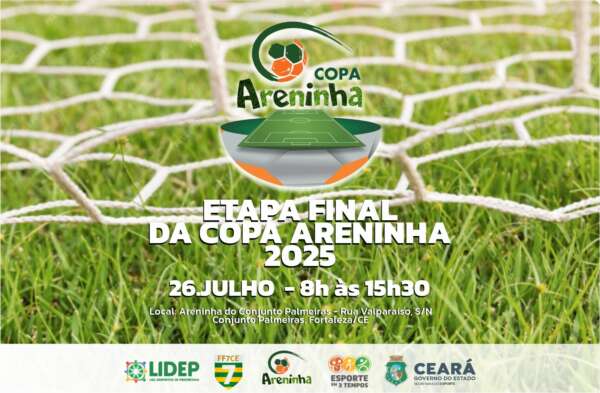 Sesporte realiza jogos da final da Copa Areninha do Ceará neste sábado (26)