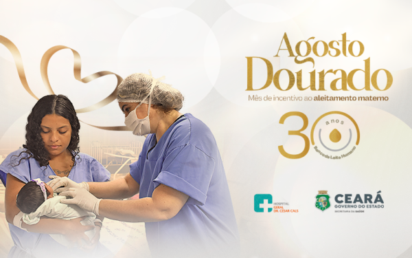 Banco de Leite Humano do Hospital Geral Dr. César Cals completa 30 anos com solenidade nesta segunda (4)