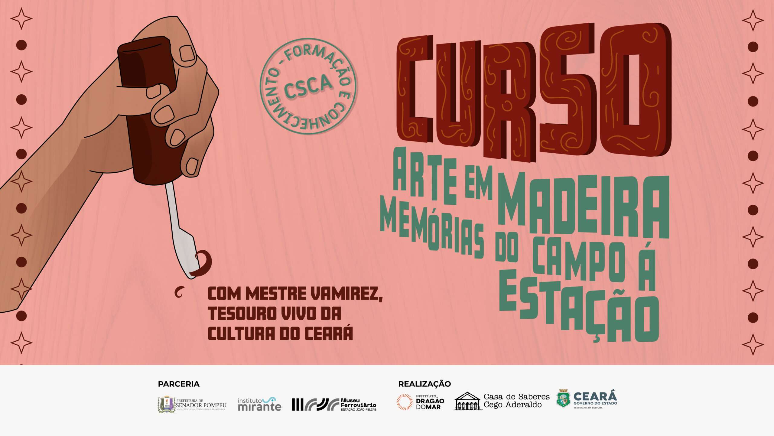 Casa de Saberes abre inscrições para curso “Arte em Madeira: Memórias do Campo à Estação”