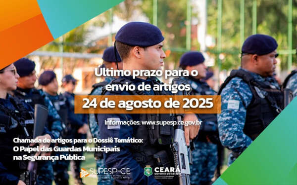 Prazo para envios de artigos sobre Papel das Guardas Municipais termina dia 24 de agosto