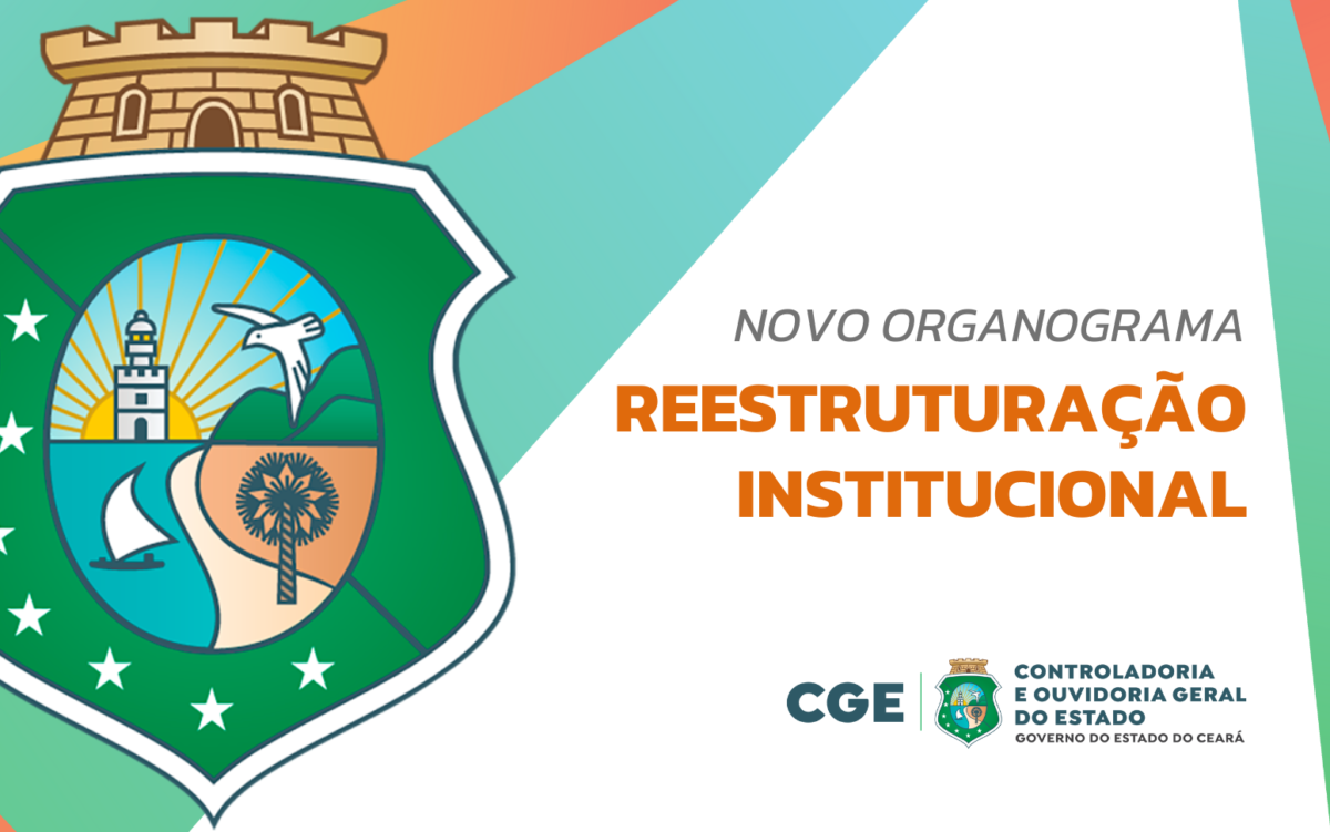 Governo do Estado reestrutura CGE Ceará e fortalece ações de controle e transparência