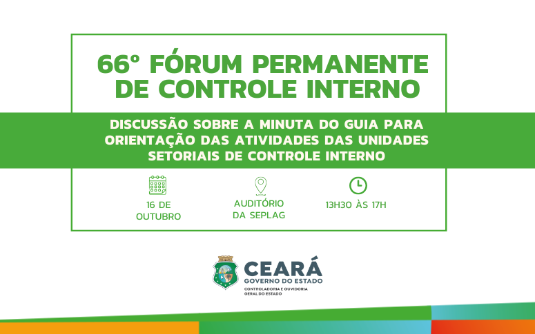Inscrições abertas! CGE promove 66ª edição do Fórum Permanente de Controle Interno