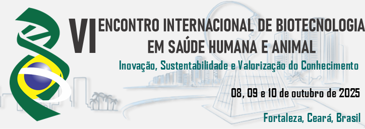 Uece promove VI Encontro Internacional de Biotecnologia em Saúde Humana e Animal