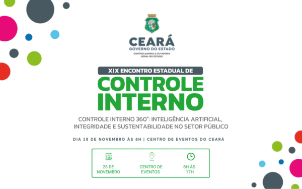 CGE Ceará realizará o XIX Encontro Estadual de Controle Interno