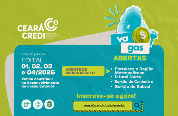 Ceará Credi abre inscrições para seleção de agentes de microcrédito em quatro regiões do Estado